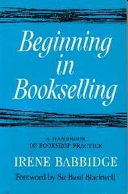 Beginning in Bookselling (Grafton Books)