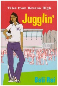 Jugglin' (Tales from Devana High)