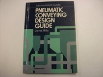 Pneumatic Conveying Design: Abbreviated Guide