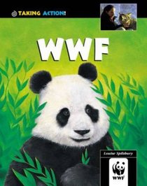 WWF (Taking Action!)