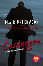 Casanegra (Tennyson Hardwick, Bk 1)