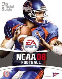 NCAA Football 08: Prima Official Game Guide (Ncaa Football)