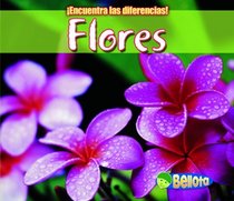 Flores (Flowers) (Encuentra Las Diferencias: Plantas / Spot the Difference: Plants) (Spanish Edition)