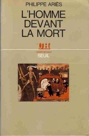 L'homme devant la mort (Univers historique) (French Edition)