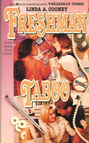 Freshman Taboo (Freshman Dorm Series # 26)