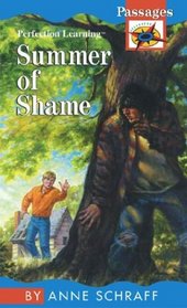 Summer of Shame (Passages Hi: Lo Novels: Contemporary)