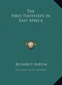 The First Footsteps In East Africa
