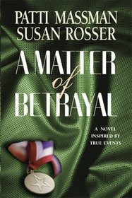 A Matter of Betrayal