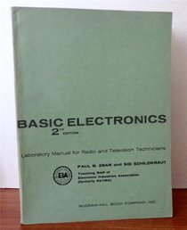 Basic Television: Theory and Servicing: A Text-Lab Manual