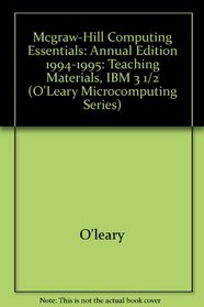 Mcgraw-Hill Computing Essentials: Annual Edition 1994-1995: Teaching Materials, IBM 3 1/2 