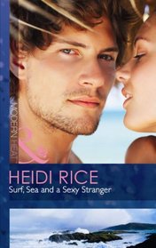 Surf, Sea and a Sexy Stranger (Modern Heat)