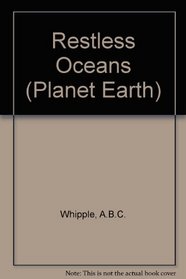 Restless Oceans (Planet Earth)