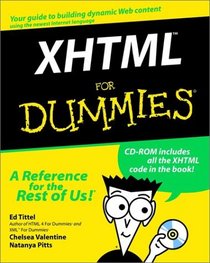 XHTML for Dummies (With CD-ROM)