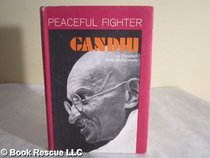 Gandhi: Peaceful Fighter (Century Book)