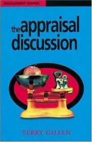 The Appraisal Discussion (Management Shapers)