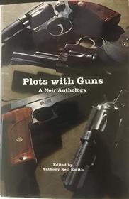 Plots With Guns