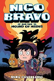 Nico Bravo and the Hound of Hades (Nico Bravo, 1)