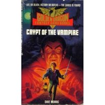 Crypt of the Vampire (Golden Dragon, No 1)