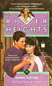 GOING TOO FAR RIVER HEIGHTS #3 (River Heights, No 3)