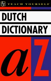 Concise Dutch and English Dictionary: Dutch-English/English-Dutch (Teach Yourself)