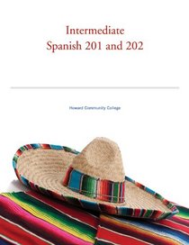 Intermediate Spanish 201 and 202