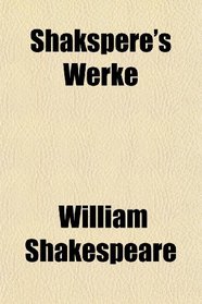 Shakspere's Werke