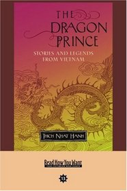 The Dragon Prince (EasyRead Comfort Edition): Stories and Legends From Vietnam