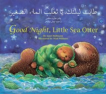 Good Night, Little Sea Otter (Arabic/English) (Arabic Edition)