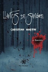 Llantos de sangre (Spanish Edition)