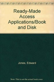 Ready-Made Access Applications/Book and Disk