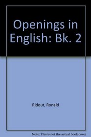 Openings in English: Bk. 2