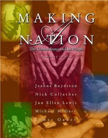 Making a Nation: The United States and Its People, Combined Edition