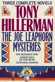 The Joe Leaphorn Mysteries: The Blessing Way / Dance Hall of the Dead / Listening Woman