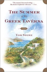 The Summer of My Greek Taverna : A Memoir