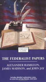 The Federalist Papers (Enriched Classics (Pocket))