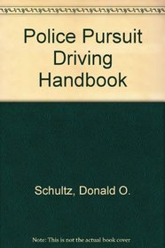 Police Pursuit Driving Handbook