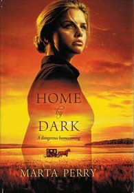 Home by Dark (Watcher in the Dark, Bk 1)