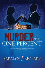 Murder in the One Percent