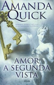 AMOR A SEGUNDA VISTA
