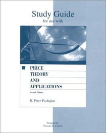 Student Study Guide  for use with Price Theory  Applications