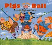 Pigs on the Ball: Fun with Math and Sports