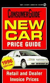 New Car Price Guide 1996 (Consumer Guide New Car Price Guide)