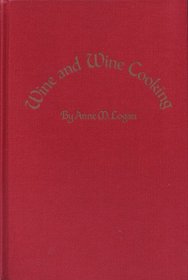 Wine and Wine Cooking: Entertaining and Cooking With American Wines
