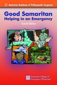 Good Samaritan: Helping in an Emergency