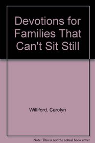 Devotions for Families That Can't Sit Still