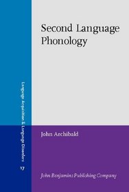 Second Language Phonology (Language Acquisition and Language Disorders)