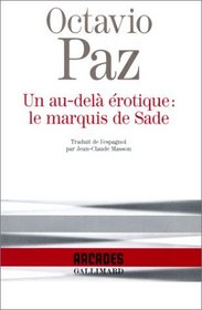 Un Au-del rotique : le Marquis de Sade