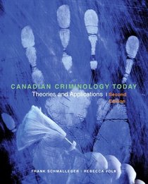 Canadian Criminology Today