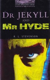 Dr Jekyll and Mr Hyde: 1400 Headwords (Oxford Bookworms Library)