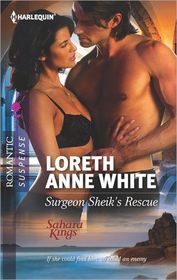 Surgeon Sheik's Rescue (Sahara Kings, Bk 4) (Harlequin Romantic Suspense, No 1721)